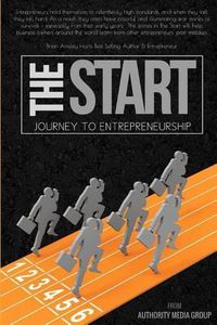 Cover image for The Start: Journey to Entrepreneurship