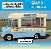 Cover image for Wall's Ice Cream: Famous Fleets
