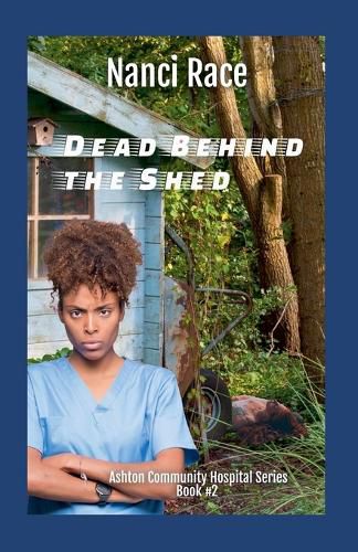 Cover image for Dead Behind the Shed