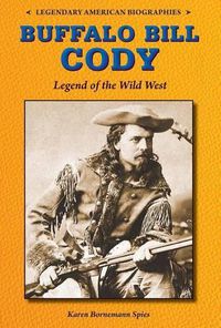 Cover image for Buffalo Bill Cody: Legend of the Wild West