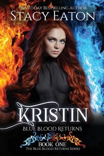 Cover image for Kristin: Blue Blood Returns