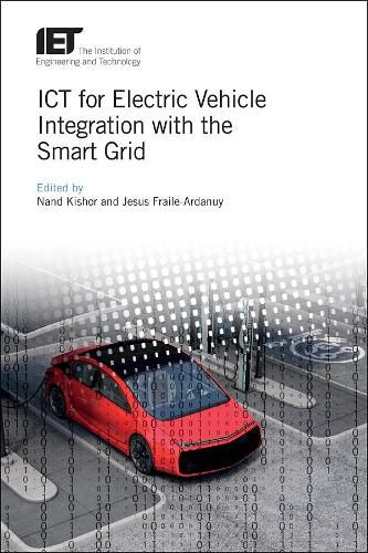 Cover image for ICT for Electric Vehicle Integration with the Smart Grid