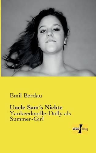 Cover image for Uncle Sams Nichte: Yankeedoodle-Dolly als Summer-Girl