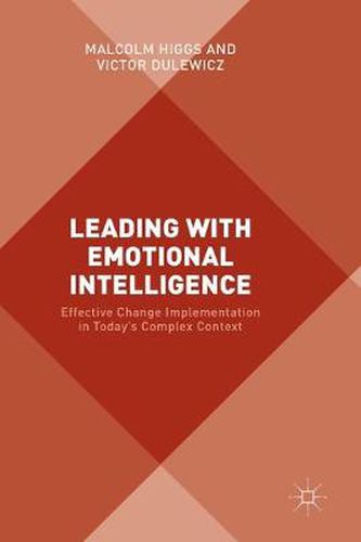 Leading with Emotional Intelligence: Effective Change Implementation in Today's Complex Context