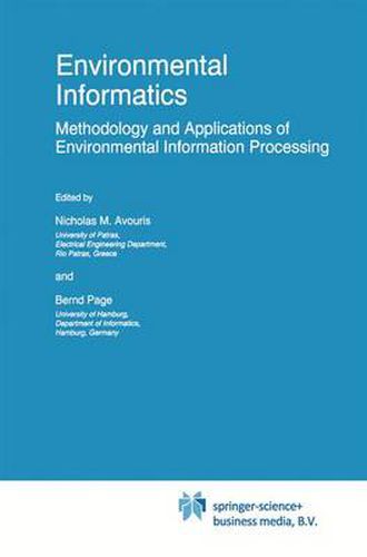 Environmental Informatics: Methodology and Applications of Environmental Information Processing