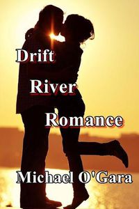 Cover image for Drift River Romance