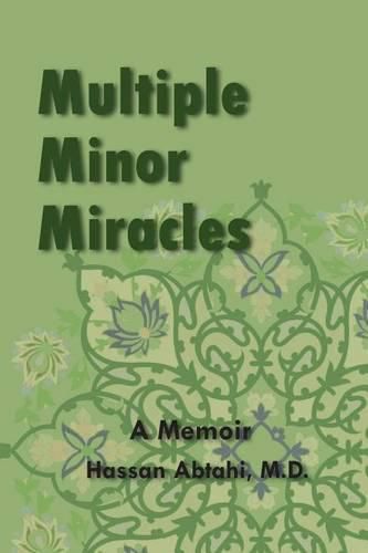Cover image for Multiple Minor Miracles: A Memoir