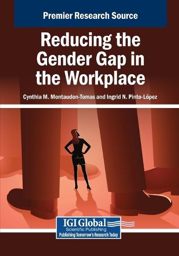 Cover image for Reducing the Gender Gap in the Workplace
