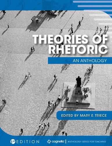 Cover image for Theories of Rhetoric: An Anthology