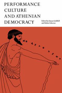 Cover image for Performance Culture and Athenian Democracy