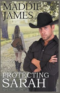 Cover image for Protecting Sarah: Branded Filly Ranch