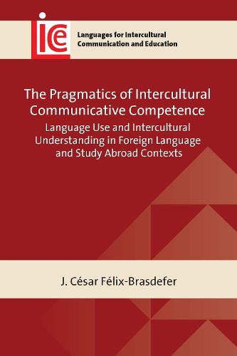 Cover image for The Pragmatics of Intercultural Communicative Competence