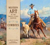 Cover image for Western Art of the Twenty-First Century: Cowboys