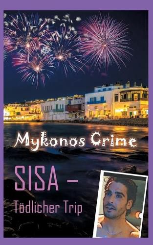 Cover image for Sisa - Toedlicher Trip: Mykonos Crime