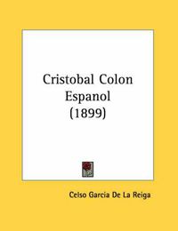 Cover image for Cristobal Colon Espanol (1899)