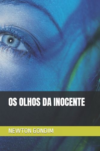 Cover image for OS Olhos Da Inocente