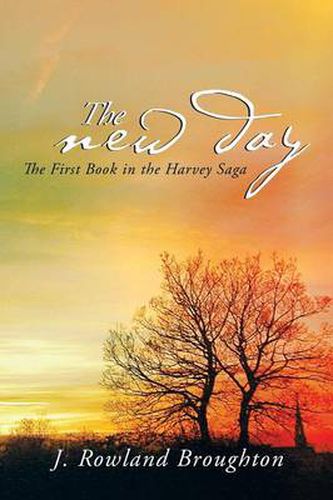 The New Day: The First Book in the Harvey Saga