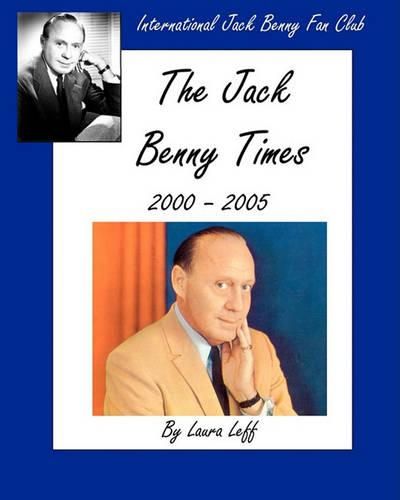 Cover image for The Jack Benny Times 2000-2005