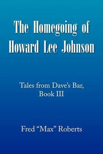 Cover image for The Homegoing of Howard Lee Johnson