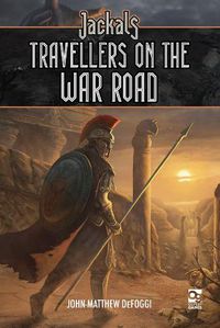 Cover image for Jackals: Travellers on the War Road