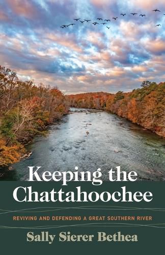 Cover image for Keeping the Chattahoochee
