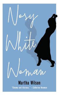 Cover image for Nosy White Woman