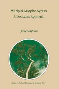 Cover image for Warlpiri Morpho-Syntax: A Lexicalist Approach