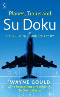 Cover image for Planes, Trains and Su Doku