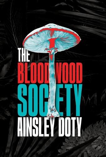 Cover image for The Bloodwood Society