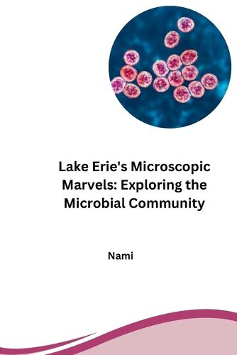 Cover image for Lake Erie's Microscopic Marvels
