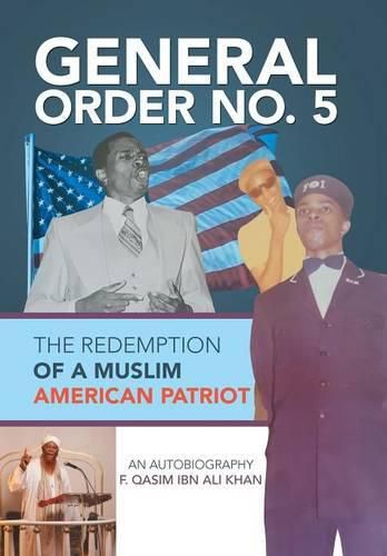 Cover image for General Order No. 5: The Redemption of a Muslim American Patriot