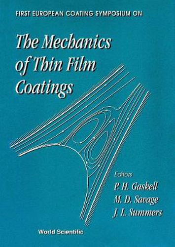 Cover image for Mechanics Of Thin Film Coatings, The - Proceedings Of The First European Coating Symposium