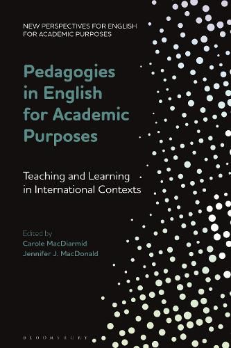 Cover image for Pedagogies in English for Academic Purposes: Teaching and Learning in International Contexts