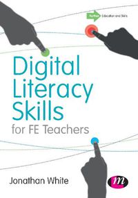 Cover image for Digital Literacy Skills for FE Teachers