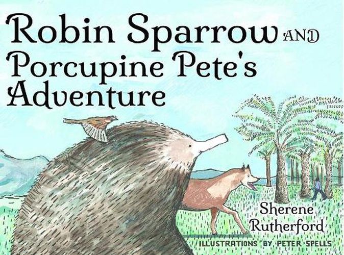 Cover image for Robin Sparrow and Porcupine Pete's Adventure