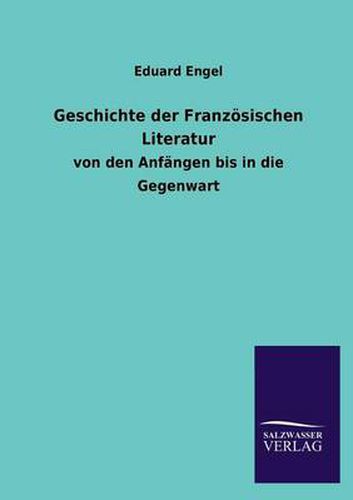 Cover image for Geschichte Der Franzosischen Literatur