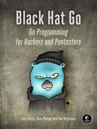 Cover image for Black Hat Go: Go Programming For Hackers and Pentesters