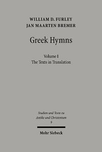 Cover image for Greek Hymns: Band 1: A Selection of Greek religious poetry from the Archaic to the Hellenistic period