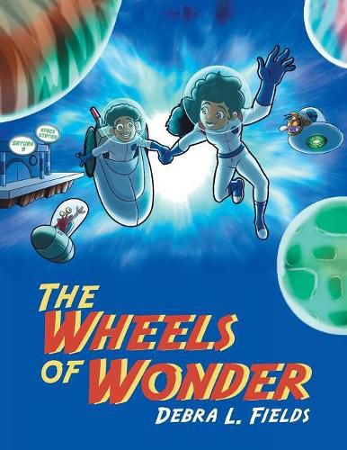 Cover image for The Wheels of Wonder