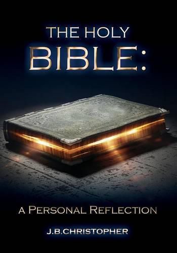 Cover image for The Holy Bible: A Personal Reflection