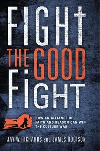 Cover image for Fight the Good Fight
