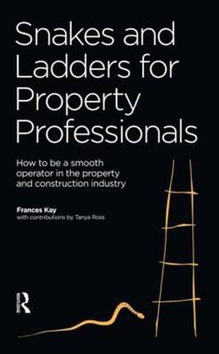 Cover image for Snakes and Ladders for Property Professionals