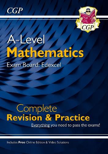 New A-Level Maths Edexcel Complete Revision & Practice (with Online Edition & Video Solutions)