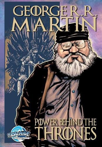 Orbit: George R.R. Martin: The Power Behind the Thrones