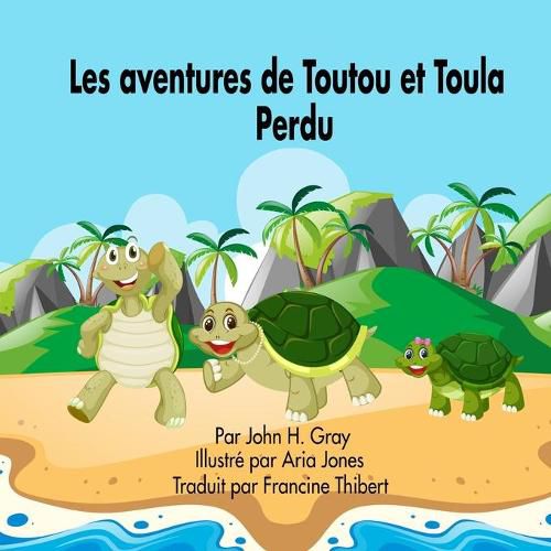 Les Aventures de Toutou et Toula Perdu