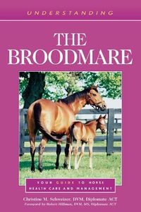 Cover image for Understanding the Broodmare
