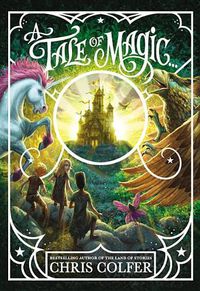 Cover image for A Tale of Magic...