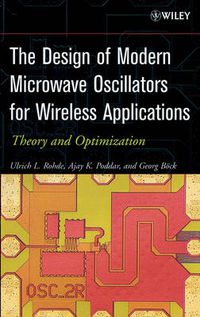 Cover image for The Design of Modern Microwave Oscillators for Wireless Applications: Theory and Optimization