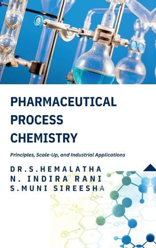 Cover image for Pharmaceutical Process Chemistry