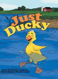 Cover image for Just Ducky